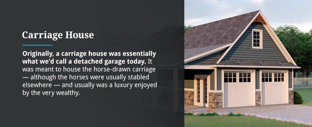 What Is a Carriage House?
