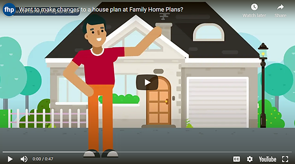 Want to make changes to a house plan at Family Home Plans?